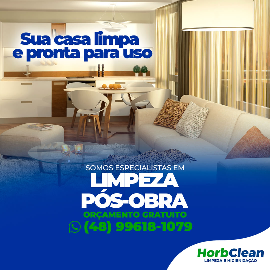 Limpeza Pós Obra Horbclean Limpeza E Higienização 5805